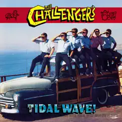 Tidal Wave! by The Challengers album reviews, ratings, credits