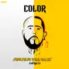 Color (feat. Kju Fx) - Single album lyrics, reviews, download
