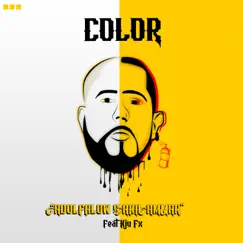 Color (feat. Kju Fx) - Single by Adolfhlow & Akil Ammar album reviews, ratings, credits