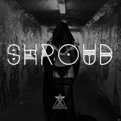 Shroud - Single by Tony Deathless album reviews, ratings, credits