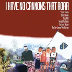 I Have No Cannons That Roar by Various Artists album reviews, ratings, credits