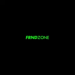 FRND Zone (feat. Ben Bizzy) - Single by LUNATICFLUKER album reviews, ratings, credits