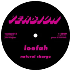 Natural Charge / Crack Bong Rmx - Single by Loefah & D-1 album reviews, ratings, credits