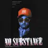 No Substance album lyrics, reviews, download