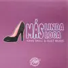 Más Linda Más Loca - Single album lyrics, reviews, download