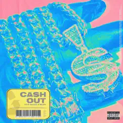 Cash Out (feat. Blvv) - Single by Ayoshad album reviews, ratings, credits