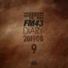 FM43 Diary 2019.08.09 (feat. Kim Ji Soo) - Single album lyrics, reviews, download