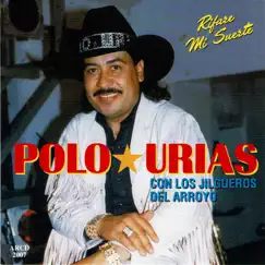 Rifaré Mi Suerte by Polo Urias album reviews, ratings, credits