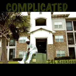 Complicated - Single by S4l Reckless album reviews, ratings, credits