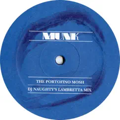 The Portofino Mosh - Single by Munk album reviews, ratings, credits