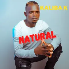 Natural - Single by Kaliba K album reviews, ratings, credits