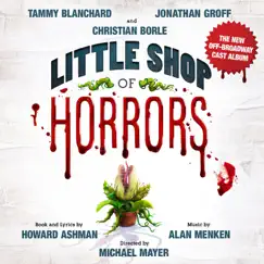 Little Shop of Horrors (The New Off-Broadway Cast Album) by Howard Ashman & Alan Menken album reviews, ratings, credits