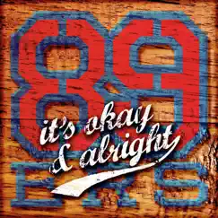 It's Okay & Alright (Radio Edit) Song Lyrics