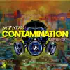 Contamination (Covid-200) - EP album lyrics, reviews, download