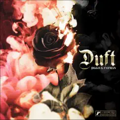 Duft - Single by JIGGO & Payman album reviews, ratings, credits