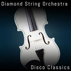 Disco Classics by Diamond String Orchestra album reviews, ratings, credits