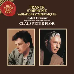 Franck: Symphony in D Minor, FWV 48 & Symphonic Variations, FWV 46 by Claus Peter Flor, Rudolf Firkusny & Royal Philharmonic Orchestra album reviews, ratings, credits