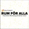 Rum för alla (feat. Elna Romberg & Simon Zion) - Single album lyrics, reviews, download