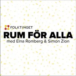 Rum för alla (feat. Elna Romberg & Simon Zion) - Single by Folktinget album reviews, ratings, credits