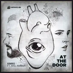 At the Door (feat. Akil Ammar) - Single by Ximbo album reviews, ratings, credits