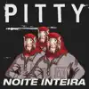 Noite Inteira (feat. Lazzo Matumbi) - Single album lyrics, reviews, download