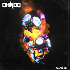 Blow Up - Single by Ohnoo album reviews, ratings, credits