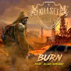 Burn (feat. Elias Soriano) Song Lyrics