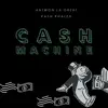 Cash Machine - EP album lyrics, reviews, download