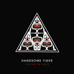 Intertwined - EP by Handsome Tiger album reviews, ratings, credits
