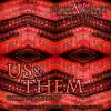 Us & Them - Single album lyrics, reviews, download