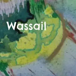 Wassail Song Lyrics