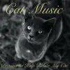 Cat Music Dreams to Help Relax My Cat album lyrics, reviews, download