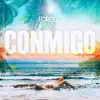 Conmigo (feat. Realexchange, Rochè Dat Guy, Lexxicon, BornTosyn & Sity Baby) - Single album lyrics, reviews, download