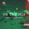 In the Mix (feat. BigBen777) - Single album lyrics, reviews, download