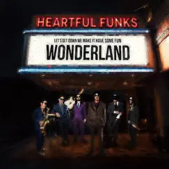 WONDERLAND - Single by Heartful★Funks album reviews, ratings, credits