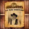 Lo Mas Norteño album lyrics, reviews, download