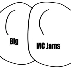 Big - Single by MC Jams album reviews, ratings, credits