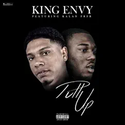 Pull Up (feat. Kalan.FrFr.) - Single by King Envy album reviews, ratings, credits