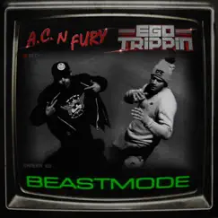 Beast Mode - Single by MC Fury, Ego Trippin' & AC MC album reviews, ratings, credits