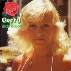 Dicht Bij Jou by Corry Konings album reviews, ratings, credits