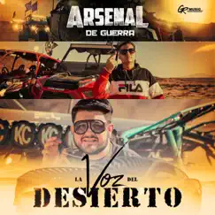 La Voz del Desierto - Single by Arsenal De Guerra album reviews, ratings, credits
