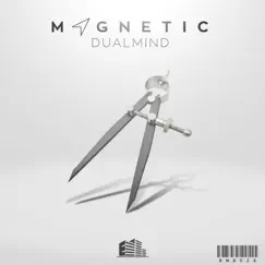 Magnetic - Single by Dualmind album reviews, ratings, credits