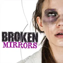 Broken Mirrors Song Lyrics