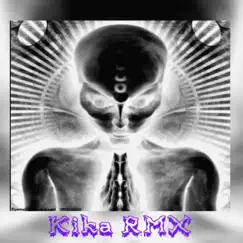 Kika (Remix) [Deluxe Edition] [feat. Moer & Alex Iulian] Song Lyrics