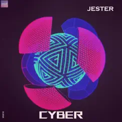 Cyber - Single by Jester 17 & Inspired Records album reviews, ratings, credits