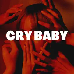 Cry Baby - Single by Mrpuffy_Official album reviews, ratings, credits