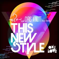 This New Style (Tommy Trash Remix) [feat. Rosie] [Tommy Trash Remix] Song Lyrics