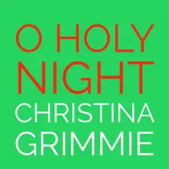O Holy Night - Single by Christina Grimmie album reviews, ratings, credits
