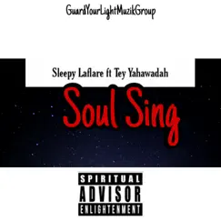 Soul Sing (feat. Tey Yahawadah) Song Lyrics