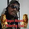 Roaring Lion - Single album lyrics, reviews, download